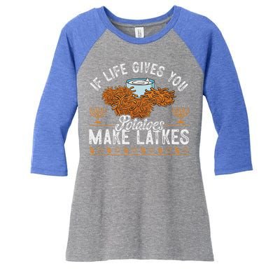 Hanukkah If Life Gives You Potatoes Make Latkes Chanukah Jew Women's Tri-Blend 3/4-Sleeve Raglan Shirt