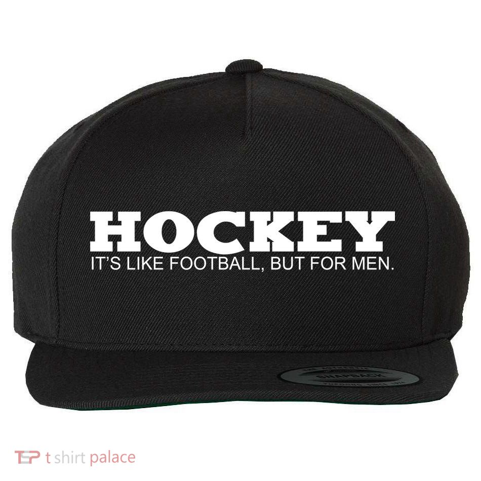 Hockey Is Like Football But Just For Men Wool Snapback Cap