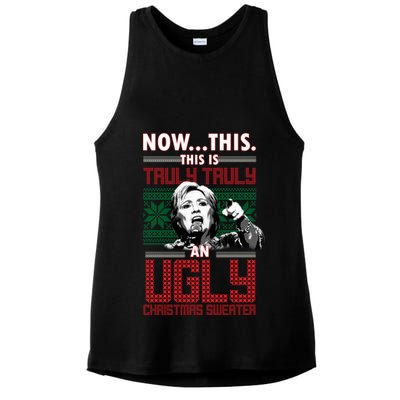 Hillary Now This Is Truly An Ugly Christmas Sweater Ladies PosiCharge Tri-Blend Wicking Tank