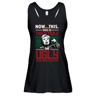 Hillary Now This Is Truly An Ugly Christmas Sweater Ladies Essential Flowy Tank