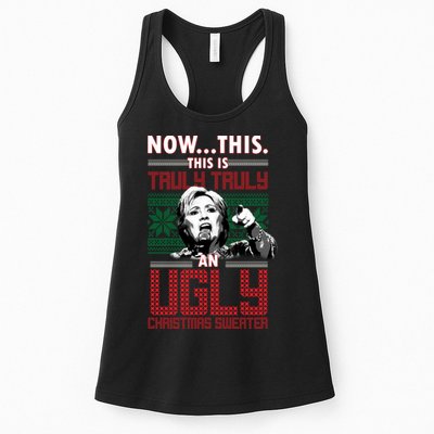 Hillary Now This Is Truly An Ugly Christmas Sweater Womens Tank Top