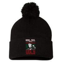 Hillary Now This Is Truly An Ugly Christmas Sweater Pom Pom 12in Knit Beanie