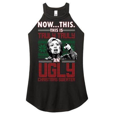 Hillary Now This Is Truly An Ugly Christmas Sweater Women’s Perfect Tri Rocker Tank