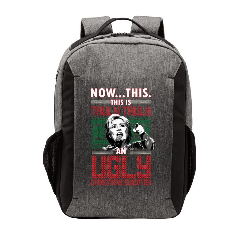 Hillary Now This Is Truly An Ugly Christmas Sweater Vector Backpack