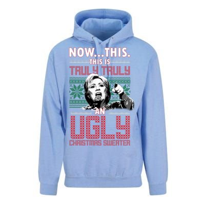 Hillary Now This Is Truly An Ugly Christmas Sweater Unisex Surf Hoodie