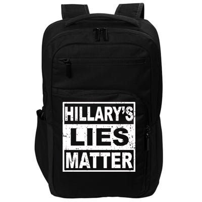 Hillary's Lies Matter Impact Tech Backpack