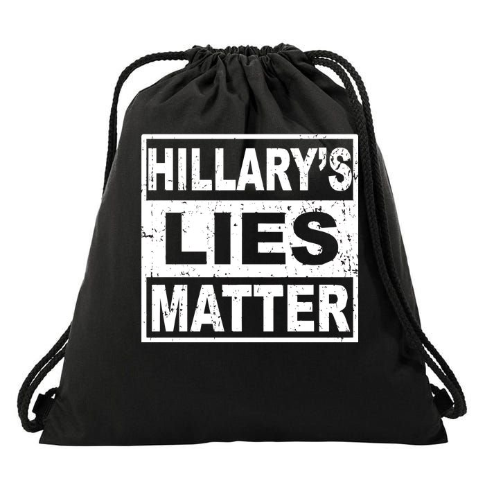 Hillary's Lies Matter Drawstring Bag