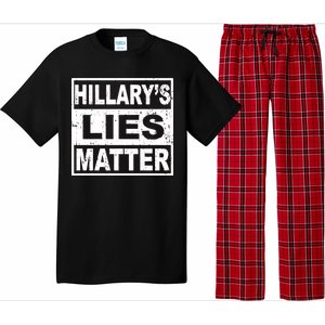 Hillary's Lies Matter Pajama Set