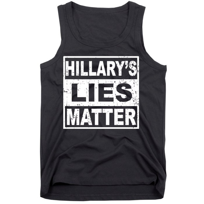 Hillary's Lies Matter Tank Top