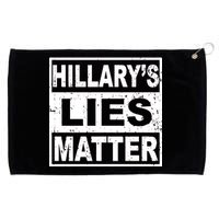 Hillary's Lies Matter Grommeted Golf Towel