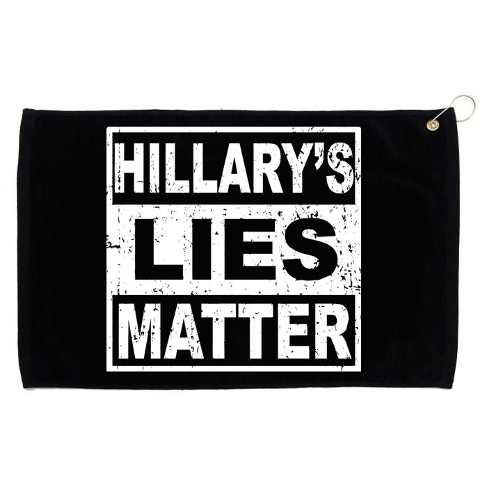 Hillary's Lies Matter Grommeted Golf Towel