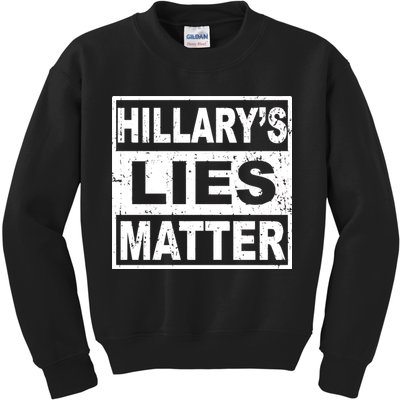 Hillary's Lies Matter Kids Sweatshirt