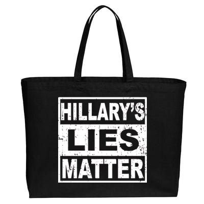 Hillary's Lies Matter Cotton Canvas Jumbo Tote