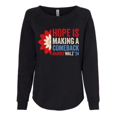 Hope Is Making A Comeback Kamala Harris Tim Walz (Waltz) 24 Womens California Wash Sweatshirt