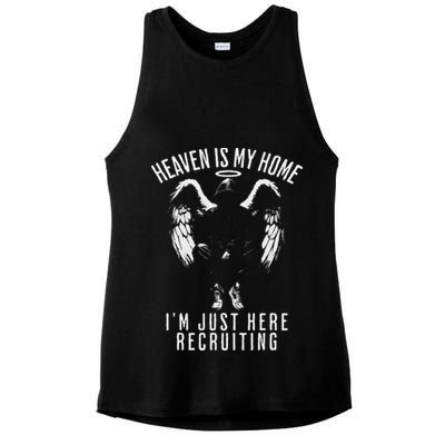 Heaven Is My Home IM Just Here Recruiting Ladies PosiCharge Tri-Blend Wicking Tank