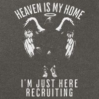 Heaven Is My Home IM Just Here Recruiting Cotton Canvas Backpack