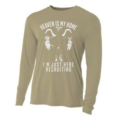 Heaven Is My Home IM Just Here Recruiting Cooling Performance Long Sleeve Crew