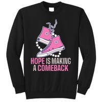 Hope Is Making A Comeback Chucks And Pearls Sweatshirt