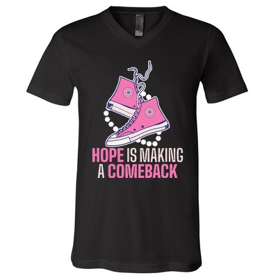 Hope Is Making A Comeback Chucks And Pearls V-Neck T-Shirt