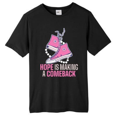 Hope Is Making A Comeback Chucks And Pearls Tall Fusion ChromaSoft Performance T-Shirt