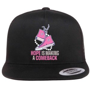 Hope Is Making A Comeback Chucks And Pearls Flat Bill Trucker Hat