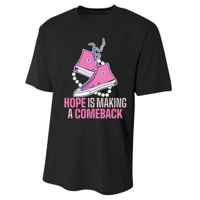 Hope Is Making A Comeback Chucks And Pearls Performance Sprint T-Shirt