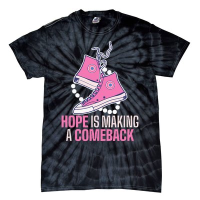 Hope Is Making A Comeback Chucks And Pearls Tie-Dye T-Shirt