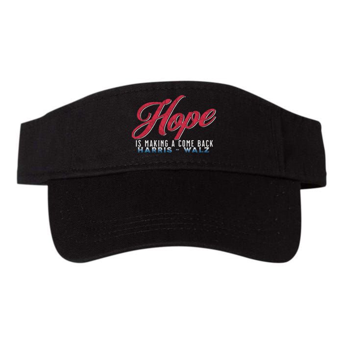 Hope Is Making A Come Back Harris Walz 2024 Valucap Bio-Washed Visor