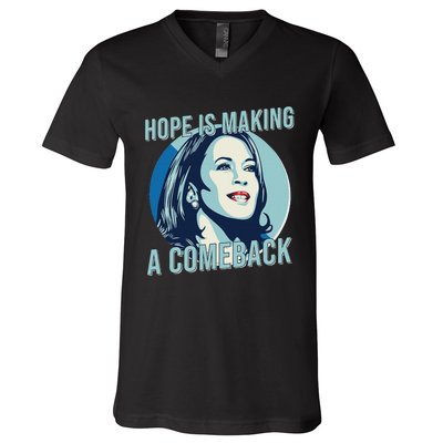 Hope Is Making A Comeback Kamala 2024 Kamala Harris 2024 V-Neck T-Shirt