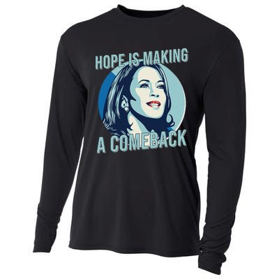 Hope Is Making A Comeback Kamala 2024 Kamala Harris 2024 Cooling Performance Long Sleeve Crew