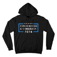 Hope Is Making A Comeback Democrats Vintage 2024 Hoodie