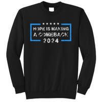 Hope Is Making A Comeback Democrats Vintage 2024 Sweatshirt