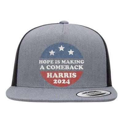 Hope Is Making A Comeback Harris 2024 Flat Bill Trucker Hat