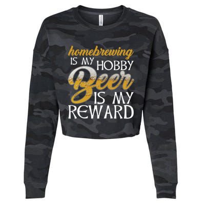 Homebrewing Is My Hobby Beer Is My Reward Beer Brewer Gift Cropped Pullover Crew