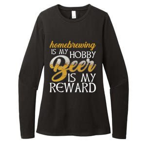 Homebrewing Is My Hobby Beer Is My Reward Beer Brewer Gift Womens CVC Long Sleeve Shirt