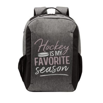 Hockey Is My Favorite Season Funny Ice Hockey Player Great Gift Vector Backpack