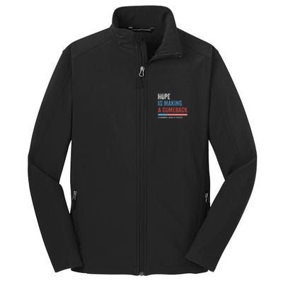 Hope Is Making A Comeback President Kamala Harris Walz 2024 Core Soft Shell Jacket