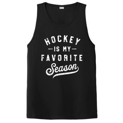 Hockey Is My Favorite Season Vintage Gift PosiCharge Competitor Tank