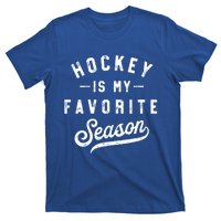 Hockey Is My Favorite Season Vintage Gift T-Shirt