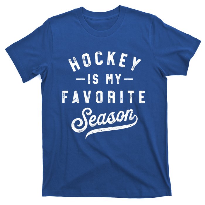 Hockey Is My Favorite Season Vintage Gift T-Shirt