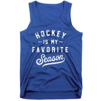 Hockey Is My Favorite Season Vintage Gift Tank Top