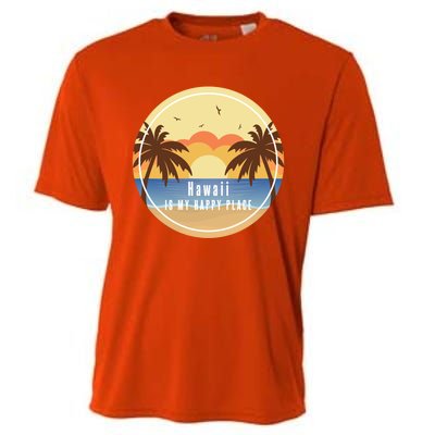 Hawaii Is My Happy Place Fun Beach Vacation Palm Trees Sun Gift Cooling Performance Crew T-Shirt