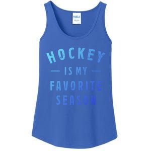 Hockey Is My Favorite Season Cool Saying For Sports Lovers Cute Gift Ladies Essential Tank