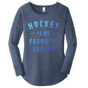 Hockey Is My Favorite Season Cool Saying For Sports Lovers Cute Gift Women's Perfect Tri Tunic Long Sleeve Shirt