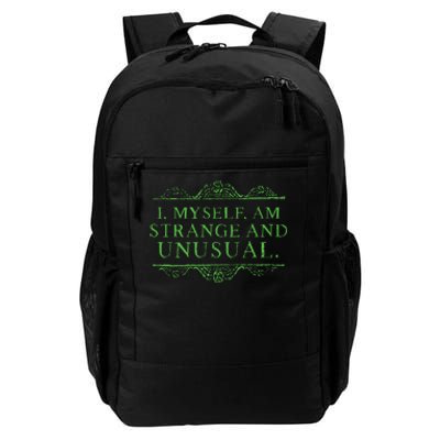 Halloween I Myself Am Strange And Unusual Daily Commute Backpack