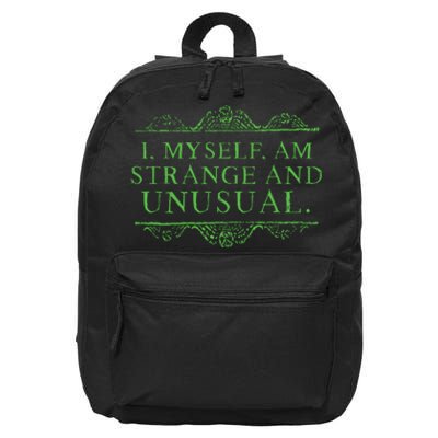 Halloween I Myself Am Strange And Unusual 16 in Basic Backpack