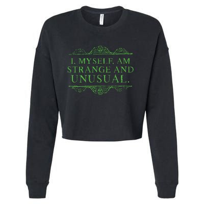 Halloween I Myself Am Strange And Unusual Cropped Pullover Crew