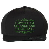 Halloween I Myself Am Strange And Unusual Wool Snapback Cap