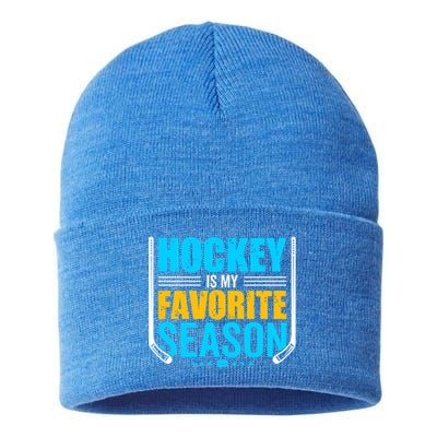 Hockey Is My Favorite Season Funny Sports Lovers Product Gift Sustainable Knit Beanie