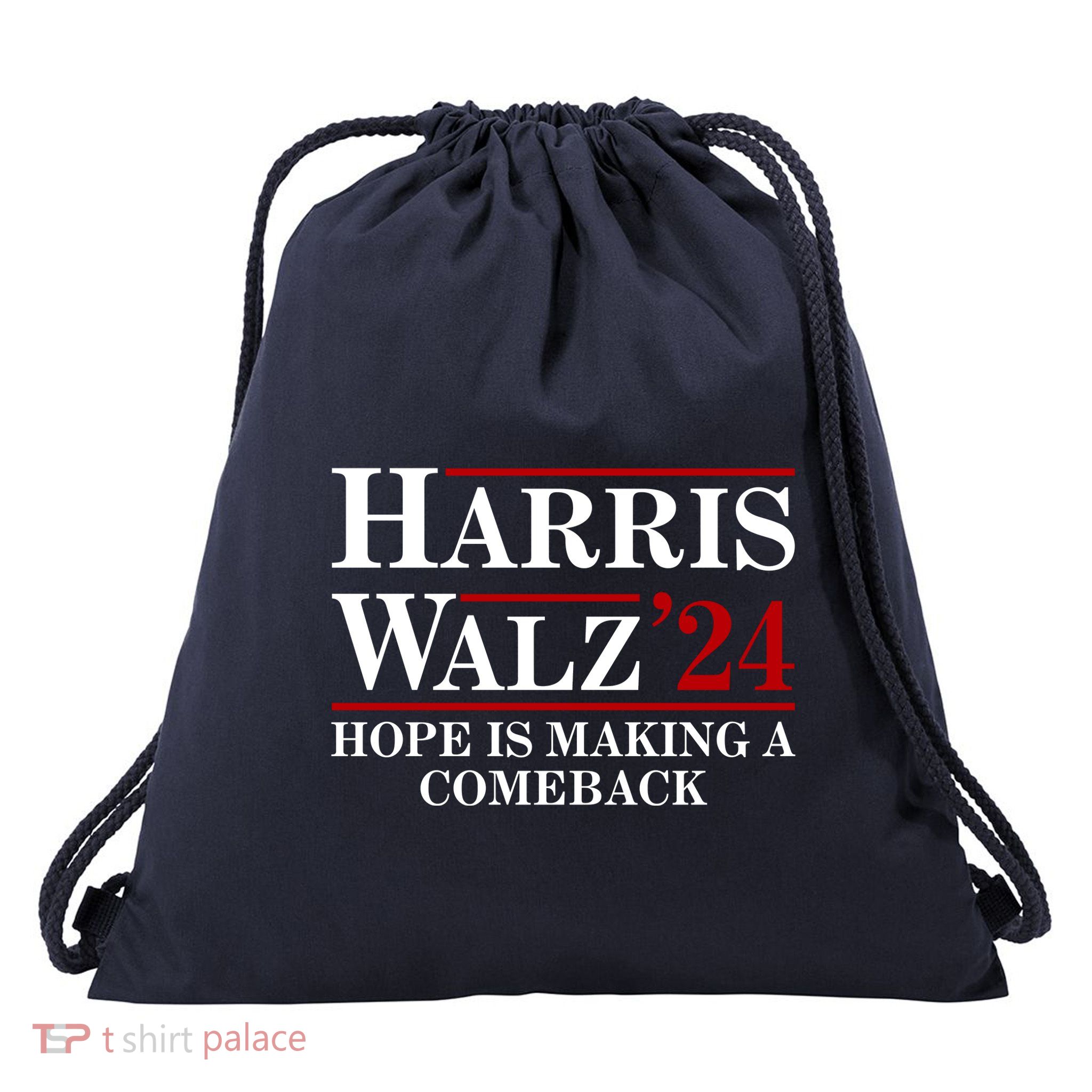 Hope Is Making A Comeback Drawstring Bag